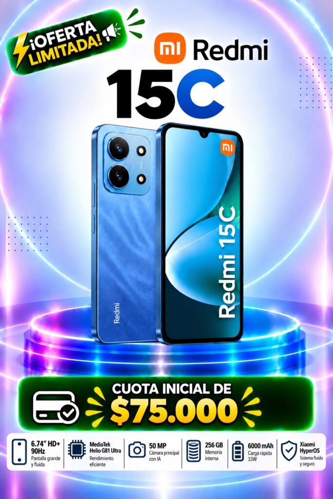 Xiaomi Redmi 15C 256GB a crédito con cuota inicial desde $75.000 en Medellín